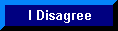 Click here to disagree